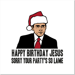 Happy Birthday Jesus Michael Scott The Office Posters and Art